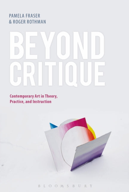 Book cover of: Beyond Critique. By: Pamela Fraser