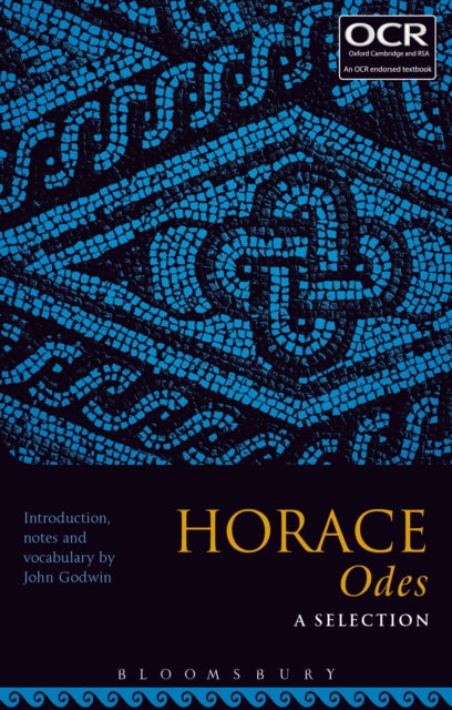 Book cover of: Horace Odes: A Selection. By: John Godwin
