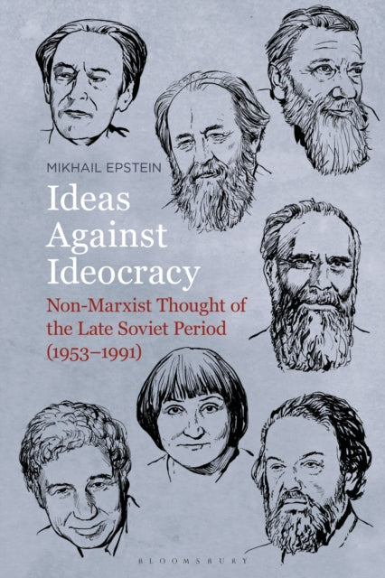 Book cover of: Ideas Against Ideocracy. By: Mikhail Epstein
