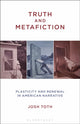 Book cover of: Truth and Metafiction. By: Josh Toth