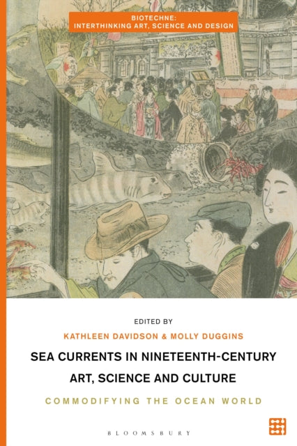 Book cover of: Sea Currents in Nineteenth-Century Art, Science and Culture. By: Kathleen Davidson