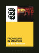 Book cover of: Elvis Presley's From Elvis in Memphis. By: Eric Wolfson