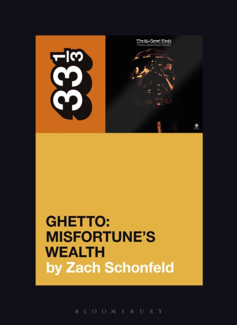 Book cover of: 24-Carat Black's Ghetto: Misfortune's Wealth. By: Zach Schonfeld