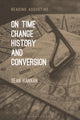 Book cover of: On Time, Change, History, and Conversion. By: Sean Hannan