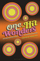 Book cover of: One-Hit Wonders. By: Sarah Hill