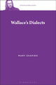 Book cover of: Wallace’s Dialects. By: Mary Shapiro
