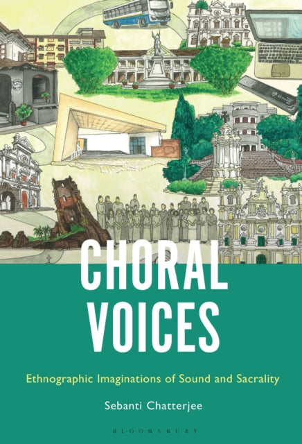 Book cover of: Choral Voices. By: Sebanti Chatterjee