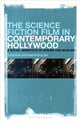 Book cover of: Science Fiction Film in Contemporary Hollywood. By: Evdokia Stefanopoulou