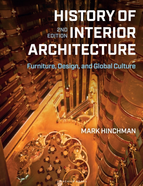 Book cover of: History of Interior Architecture. By: Mark Hinchman