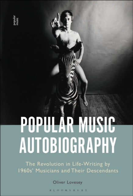 Book cover of: Popular Music Autobiography. By: Oliver Lovesey