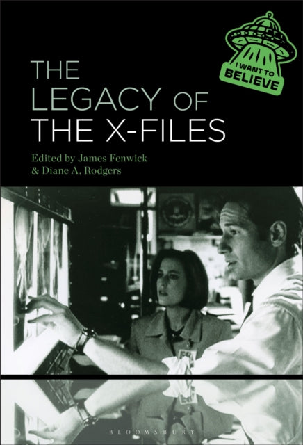 Book cover of: Legacy of The X-Files. By: James Fenwick