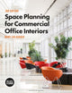 Book cover of: Space Planning for Commercial Office Interiors. By: Mary Lou Bakker