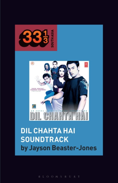 Book cover of: Dil Chahta Hai Soundtrack. By: Jayson Beaster-Jones