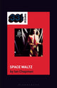 Book cover of: Alastair Riddell’s Space Waltz. By: Ian Chapman