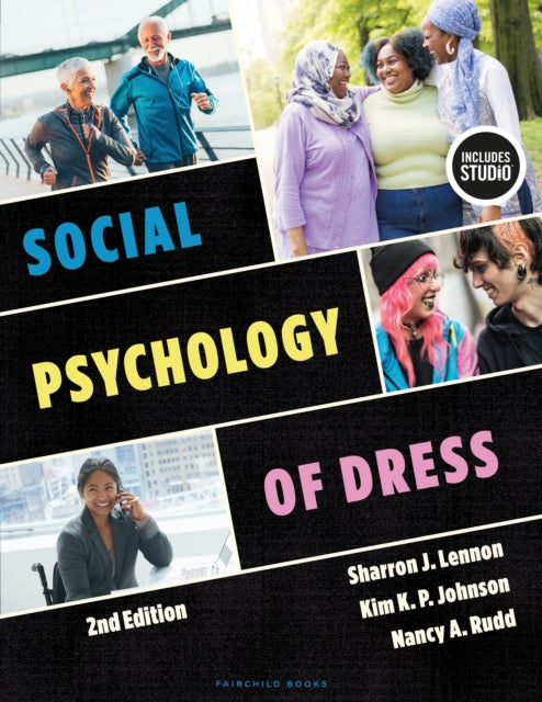 Book cover of: Social Psychology of Dress. By: Sharron J. Lennon