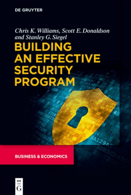 Book cover of: Building an Effective Security Program. By: Chris K. Williams