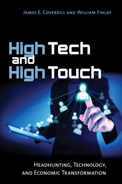 Book cover of: High Tech and High Touch. By: James E. Coverdill
