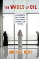 Book cover of: Wages of Oil. By: Michael Herb