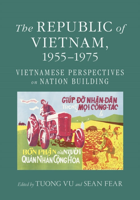 Book cover of: Republic of Vietnam, 1955–1975. By: Tuong Vu