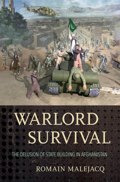 Book cover of: Warlord Survival. By: Romain Malejacq