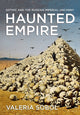Book cover of: Haunted Empire. By: Valeria Sobol