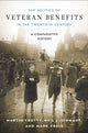 Book cover of: Politics of Veteran Benefits in the Twentieth Century. By: Martin Crotty