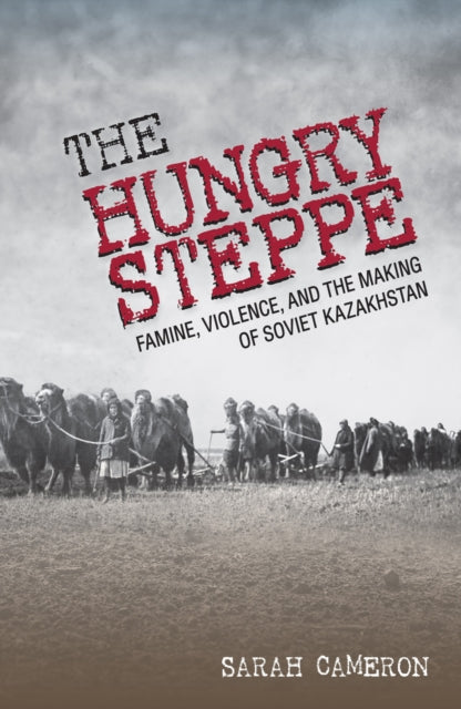 Book cover of: Hungry Steppe. By: Sarah Cameron