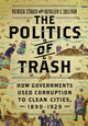 Book cover of: Politics of Trash. By: Patricia Strach