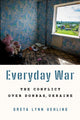 Book cover of: Everyday War. By: Greta Lynn Uehling