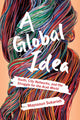 Book cover of: Global Idea. By: Mayssoun Sukarieh