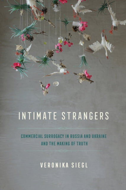 Book cover of: Intimate Strangers. By: Veronika Siegl