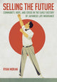 Book cover of: Selling the Future. By: Ryan Moran