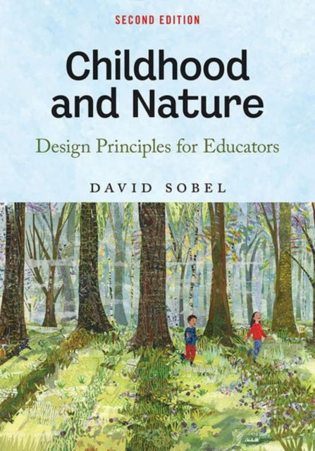 Book cover of: Childhood and Nature. By: David Sobel