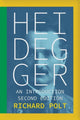 Book cover of: Heidegger. By: Richard Polt