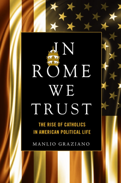Book cover of: In Rome We Trust. By: Manlio Graziano