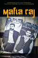 Book cover of: Mafia Raj. By: Lucia Michelutti