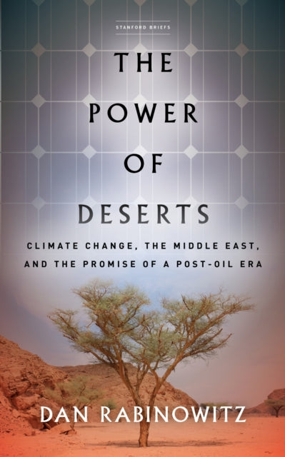 Book cover of: Power of Deserts. By: Dan Rabinowitz