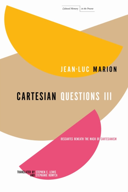 Book cover of: Cartesian Questions III. By: Jean-Luc Marion