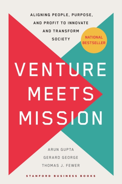 Book cover of: Venture Meets Mission. By: Arun Gupta