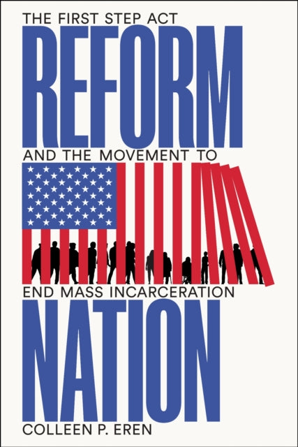 Book cover of: Reform Nation. By: Colleen P. Eren