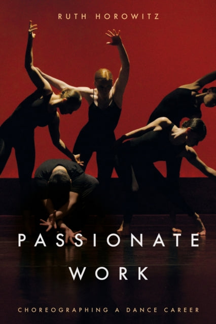 Book cover of: Passionate Work. By: Ruth Horowitz