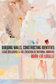 Book cover of: Building Walls, Constructing Identities