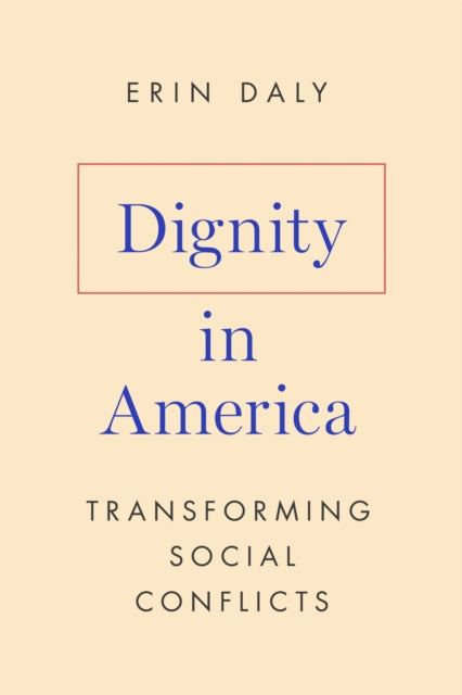 Book cover of: Dignity in America. By: Erin Daly