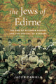 Book cover of: Jews of Edirne