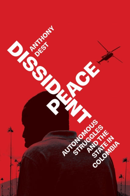 Book cover of: Dissident Peace