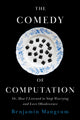 Book cover of: Comedy of Computation