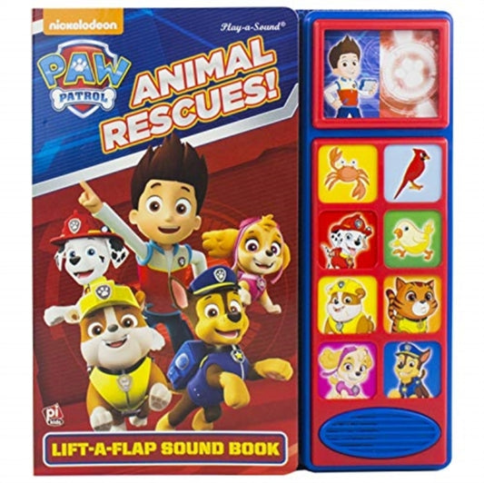 Book cover of: Nickelodeon PAW Patrol: Animal Rescues! Lift-a-Flap Sound Book. By: Emily Skwish