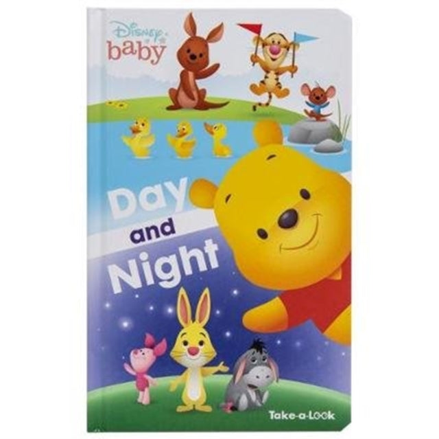Book cover of: Disney Baby: Day and Night Take-a-Look Book. By: Erin Rose Wage