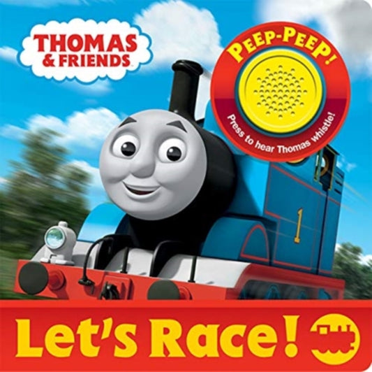 Thomas & Friends: Let's Race! Sound Book 9781503756731 I. Kids P