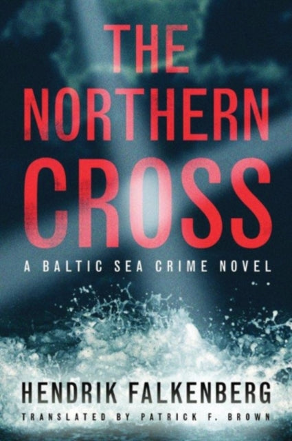 Book cover of: Northern Cross. By: Hendrik Falkenberg